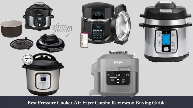 Best Pressure Cooker Air Fryer Combo