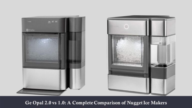 Ge Opal 2.0 vs 1.0