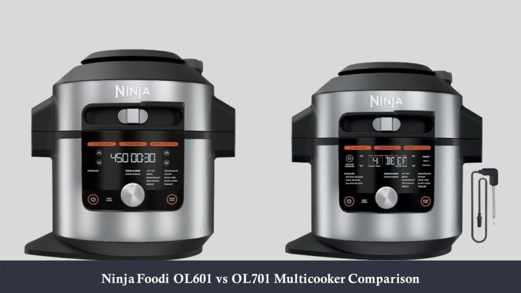 Ninja Foodi OL601 vs OL701