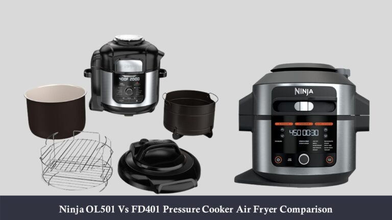 Ninja OL501 Vs FD401 Pressure Cooker