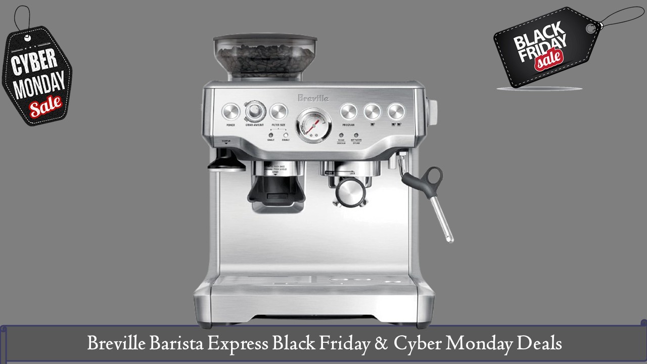 Breville Barista Express Black Friday