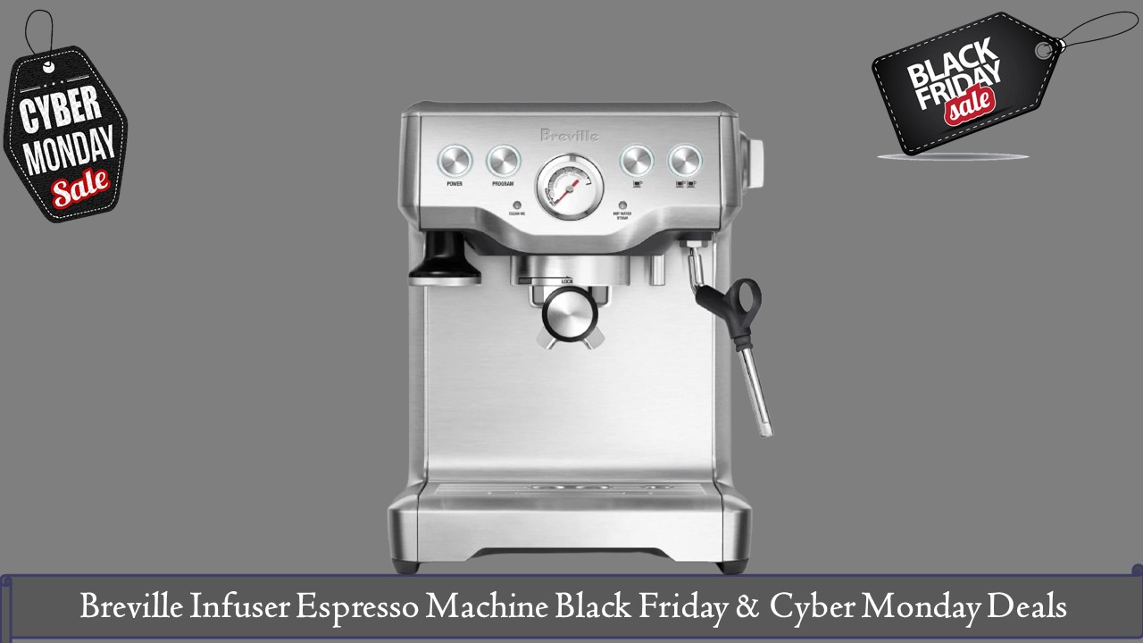 Breville Infuser Espresso Machine