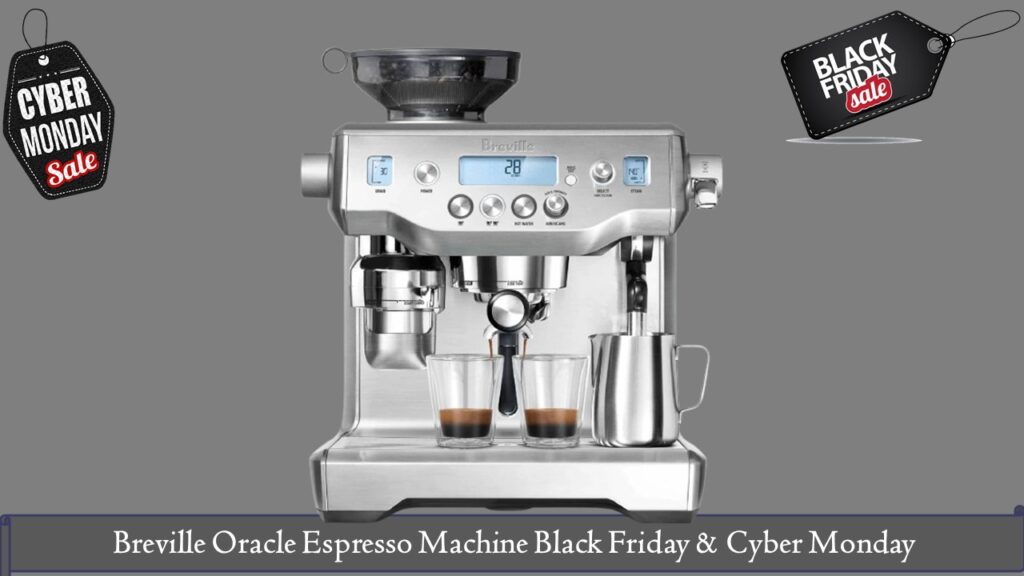 Breville Oracle Espresso Machine Black Friday