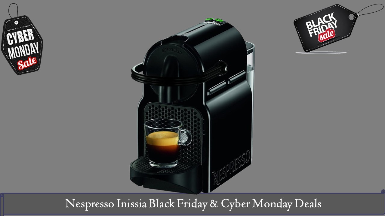 Nespresso Inissia Black Friday