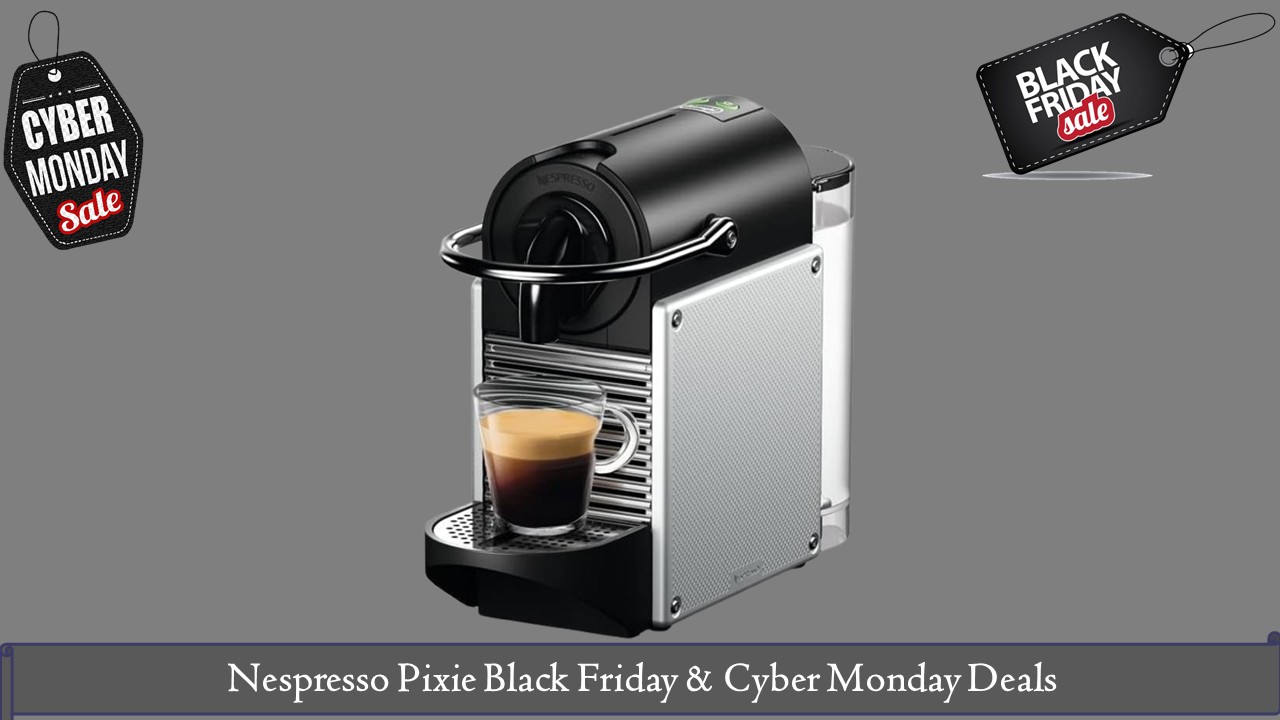 Nespresso Pixie Black Friday