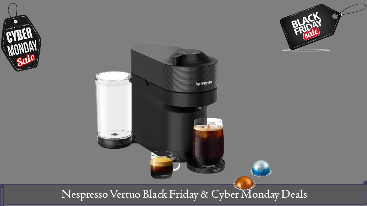 Nespresso Vertuo Black Friday