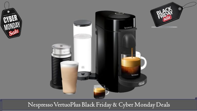 Nespresso VertuoPlus Black Friday