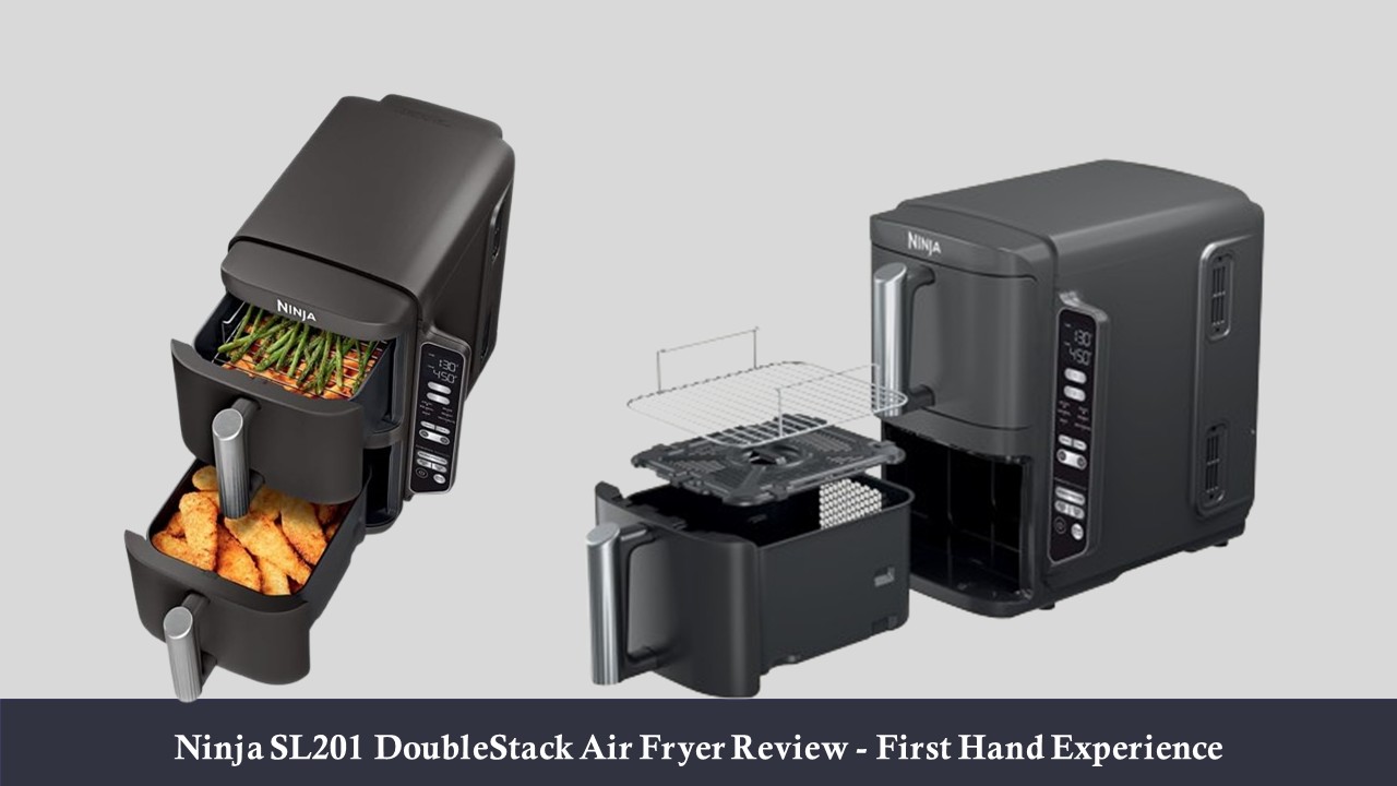 Ninja SL201 DoubleStack Air Fryer Review