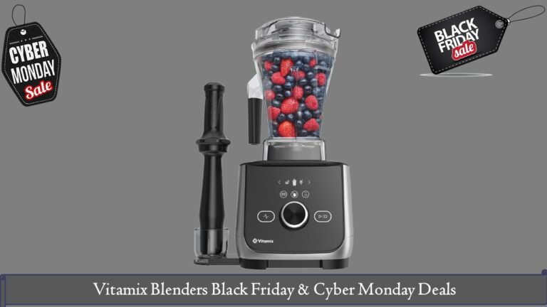 Vitamix Blenders Black Friday