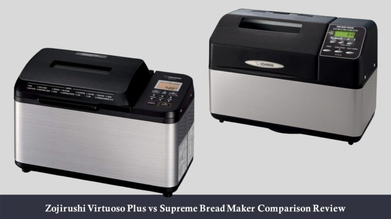 Zojirushi Virtuoso Plus vs Supreme